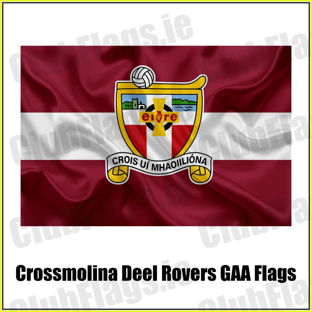 Crossmolina Deel Rovers GAA Flags - ClubFlags.ie