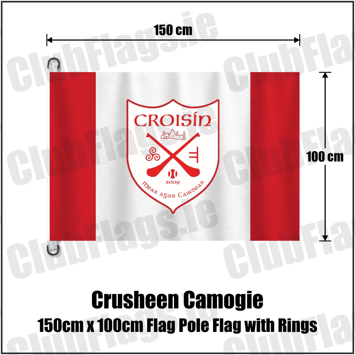 Crusheen Camogie 150cm x 100cm Flag Pole Flag with Rings, featuring the club crest and red and white colours; County Clare camogie. ClubFlags.ie.