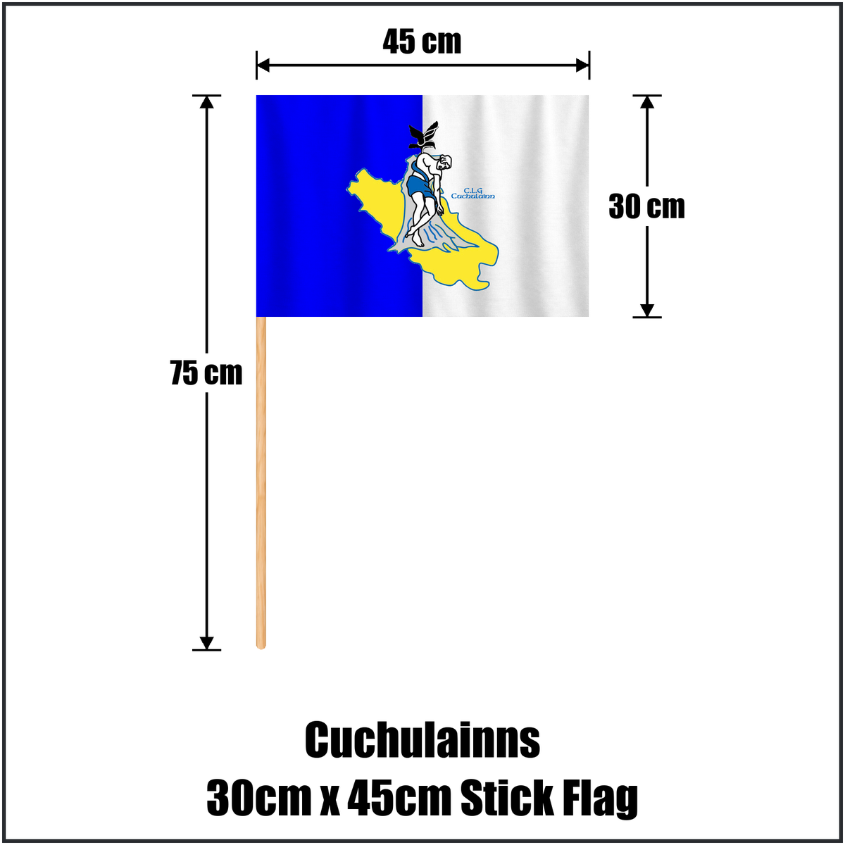 Cuchulainns 30cm x 45cm Stick Flag, featuring the club crest and white and blue colours; County Cavan GAA. ClubFlags.ie.