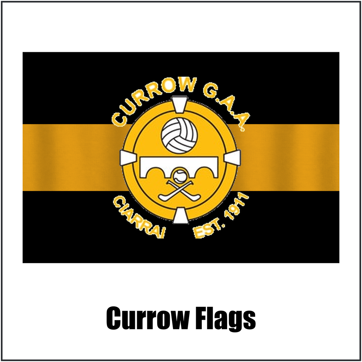 Currow Flags, featuring the club crest and black and amber colours; County Kerry GAA. ClubFlags.ie.
