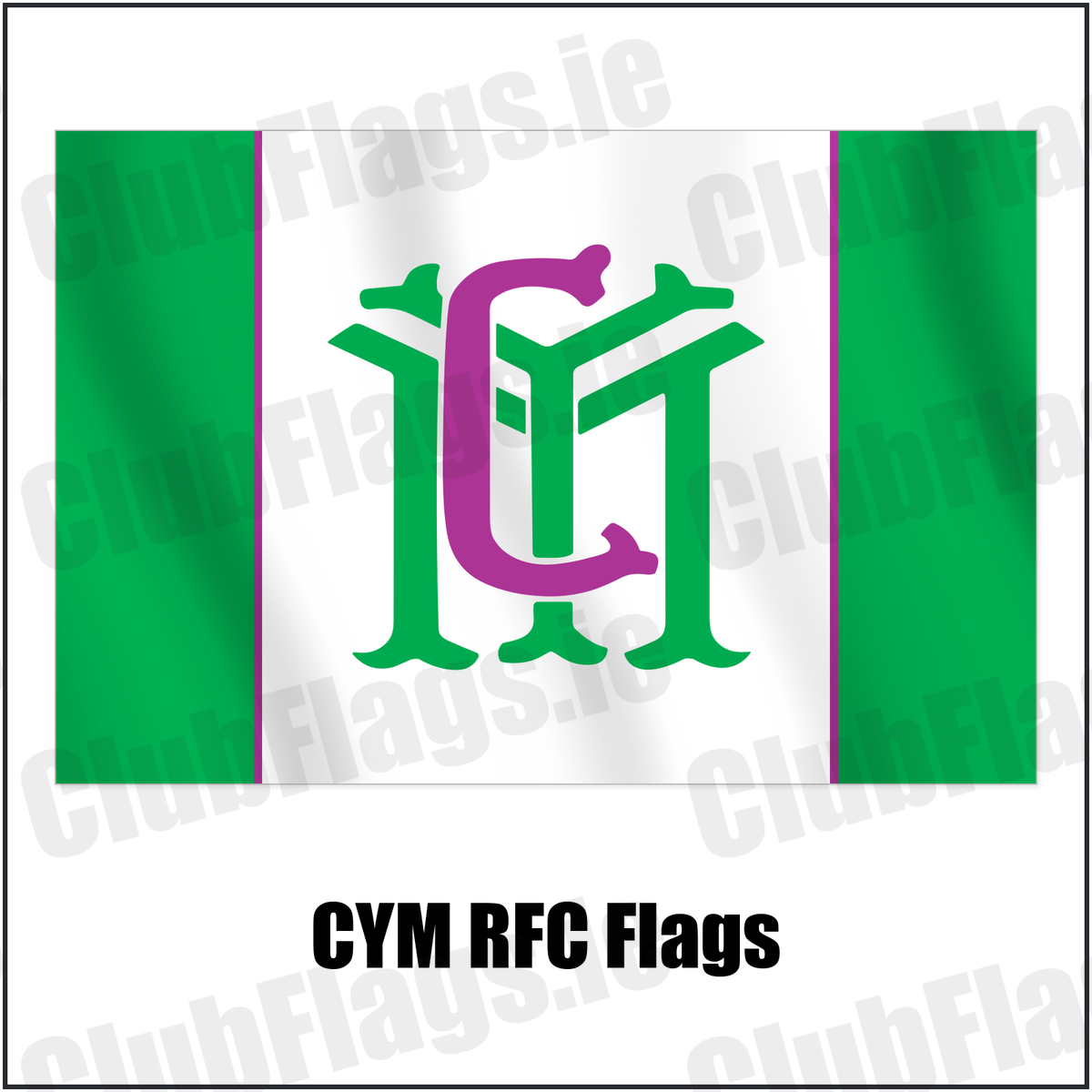 CYM RFC Flags with the club crest and colours, Dublin Rugby - ClubFlags.ie