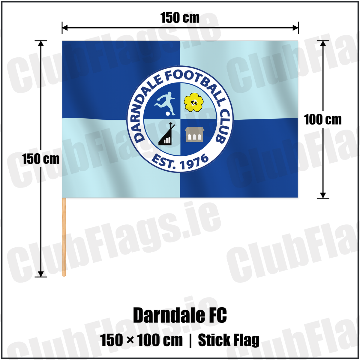 Darndale FC 100cm x 150cm Stick Flag with the club crest and colours, Dublin Football - ClubFlags.ie