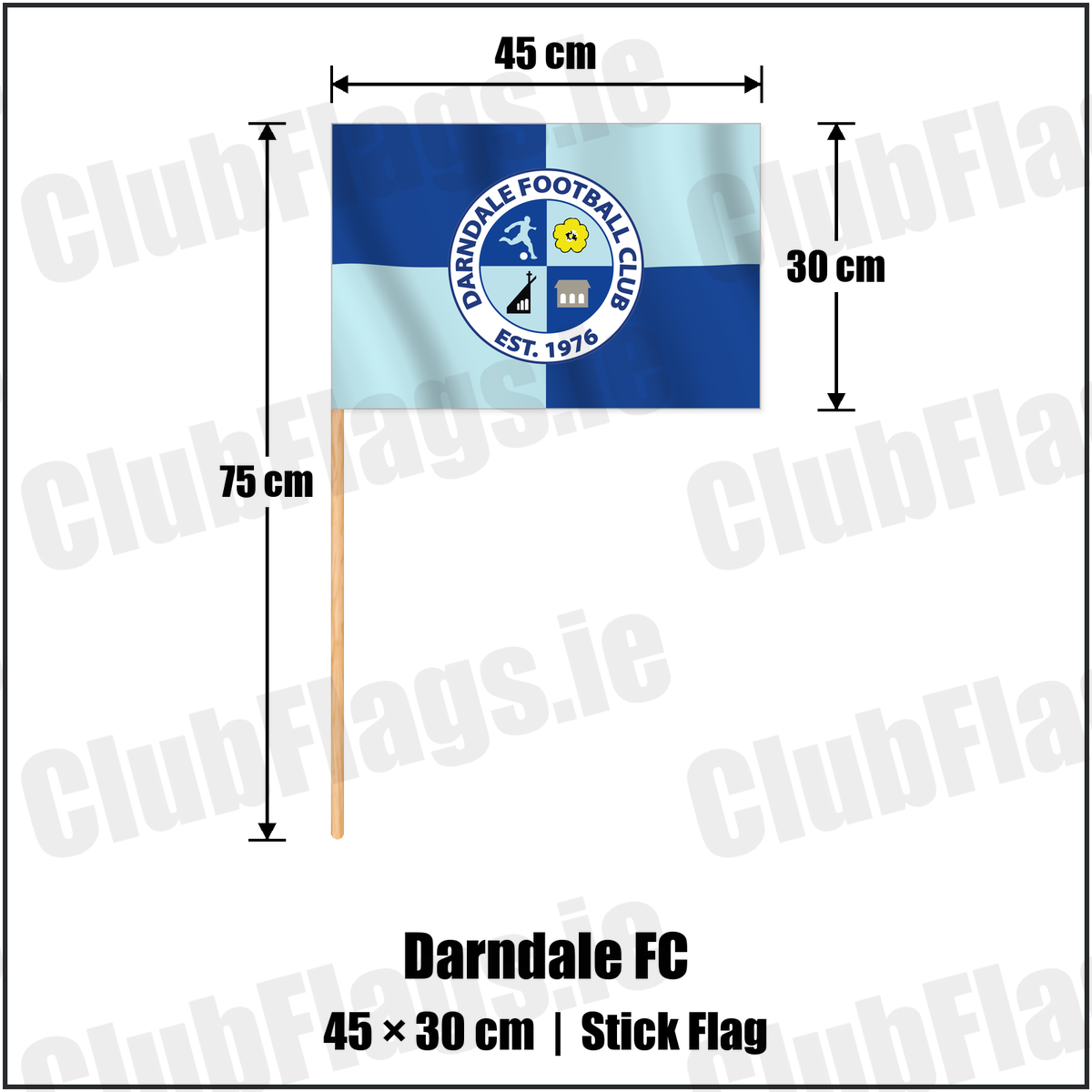 Darndale FC 30cm x 45cm Stick Flag with the club crest and colours, Dublin Football - ClubFlags.ie