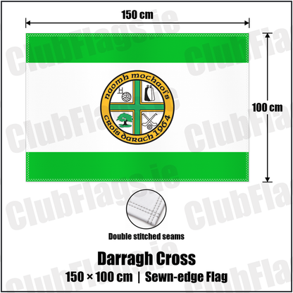 Darragh Cross 100cm x 150cm Flag (sewn on the edges) with the club crest and colours, Down GAA - ClubFlags.ie