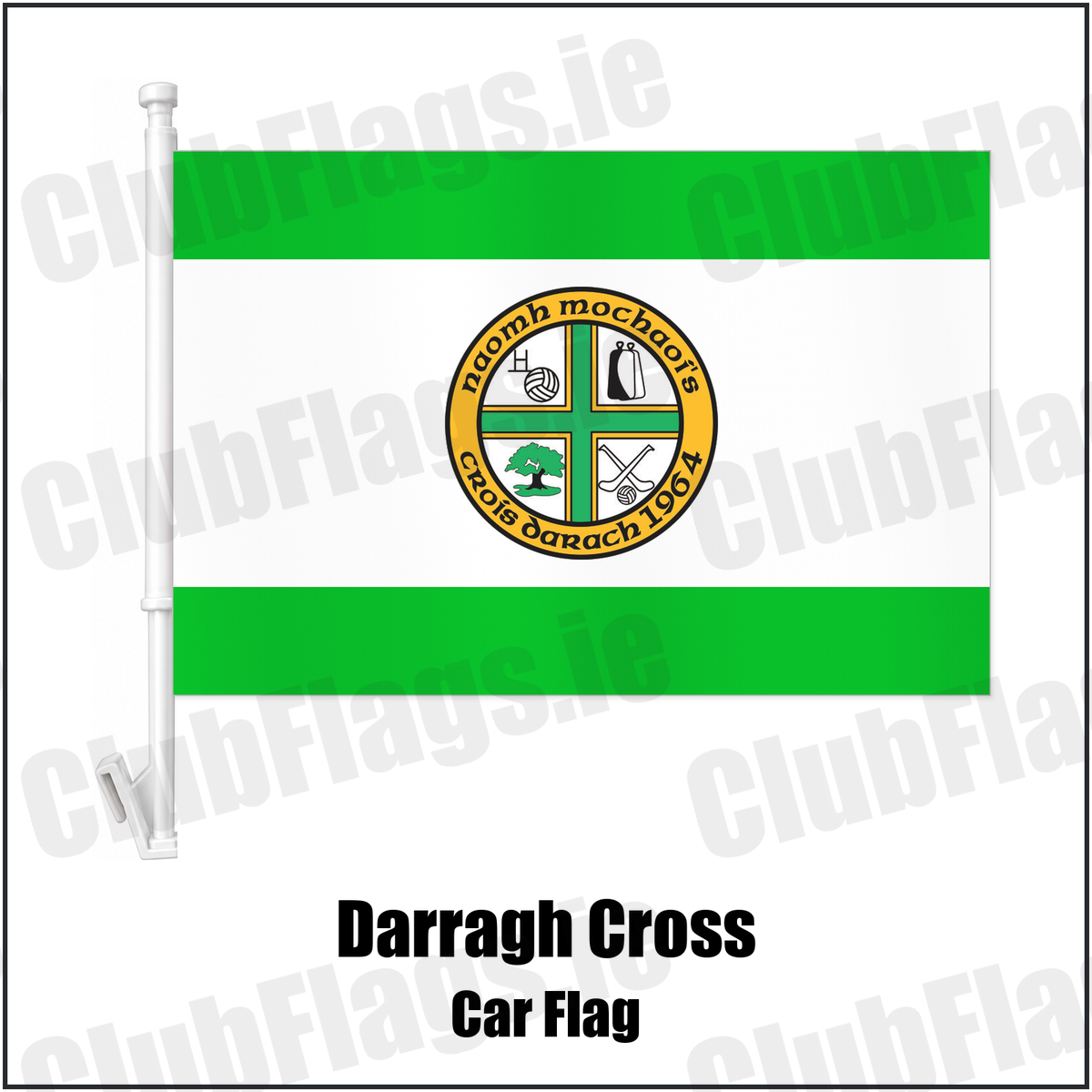 Darragh Cross Car Flag with the club crest and colours, Down GAA - ClubFlags.ie