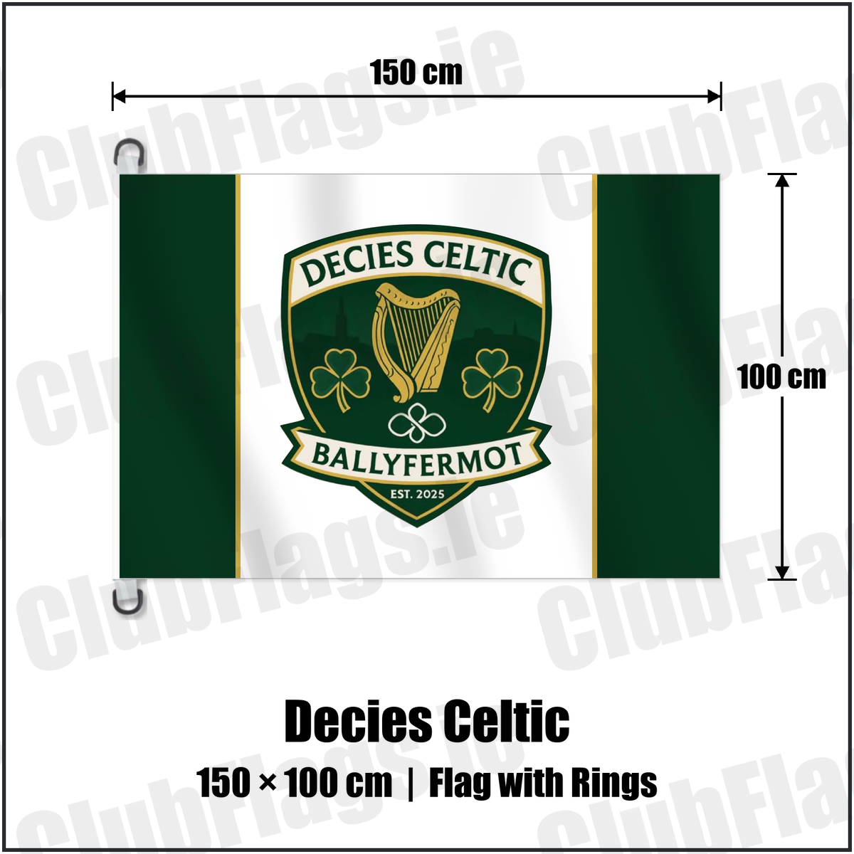 Decies Celtic 150cm x 100cm Flag Pole Flag with Rings with the club crest and colours, Dublin Football - ClubFlags.ie