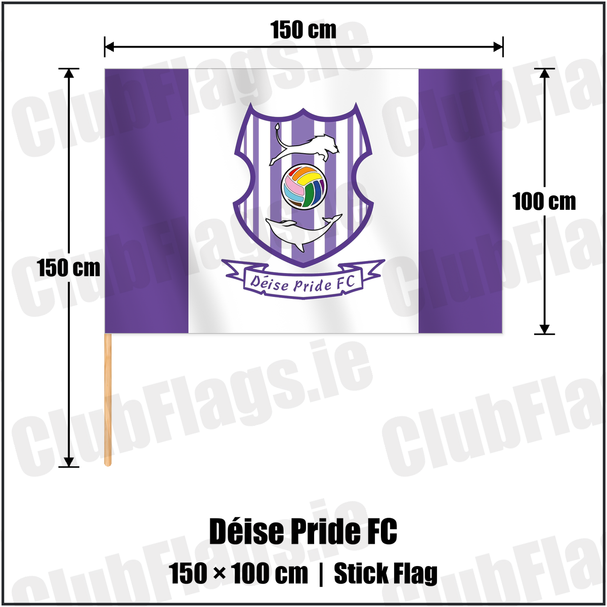 Déise Pride FC 100cm x 150cm Stick Flag with the club crest and colours, Waterford Football - ClubFlags.ie