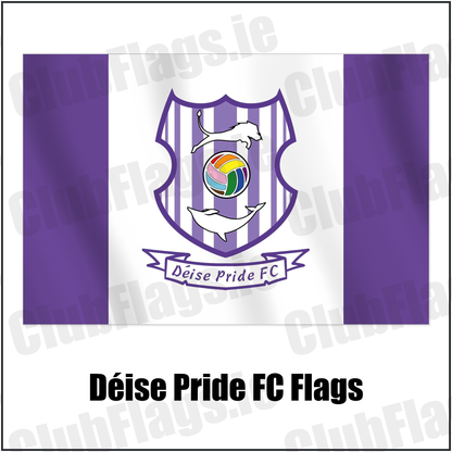 Déise Pride FC Flags with the club crest and colours, Waterford Football - ClubFlags.ie