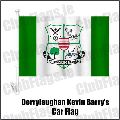 Derrylaughan Kevin Barry’s Car Flag in green and white, featuring the club crest on realistic fabric with gentle vertical folds; County Tyrone GAA. ClubFlags.ie.