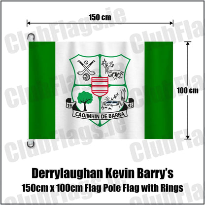 Derrylaughan Kevin Barry’s 150cm x 100cm Flag Pole Flag with Rings in green and white, featuring the club crest on realistic fabric with gentle vertical folds; County Tyrone GAA. ClubFlags.ie.