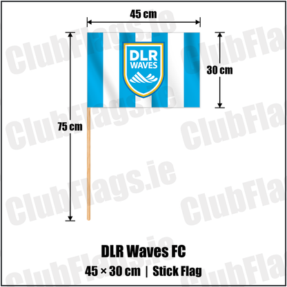 DLR Waves FC 30cm x 45cm Stick Flag with the club crest and colours, Dublin Football - ClubFlags.ie