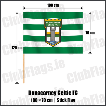 Donacarney Celtic FC 70cm x 100cm Stick Flag with the club crest and colours, Meath Football - ClubFlags.ie