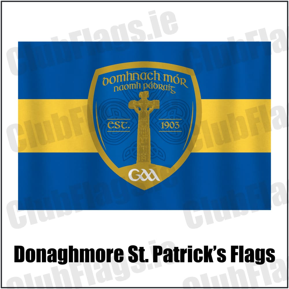 Donaghmore St. Patrick’s Flags in royal blue and gold, featuring the club crest on realistic fabric with gentle vertical folds; County Tyrone GAA. ClubFlags.ie.