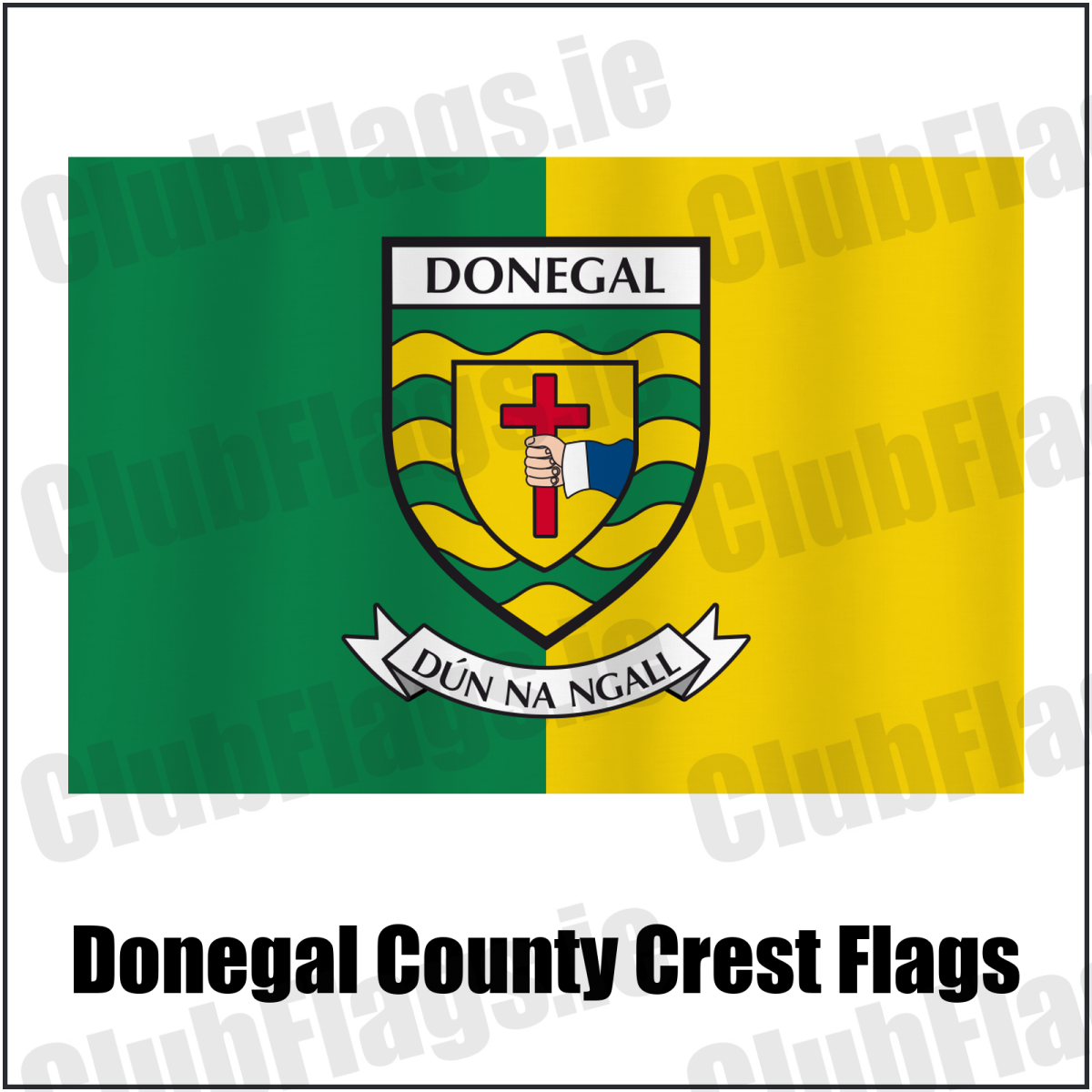 Donegal county crest flag in green and yellow, with county name and crest.