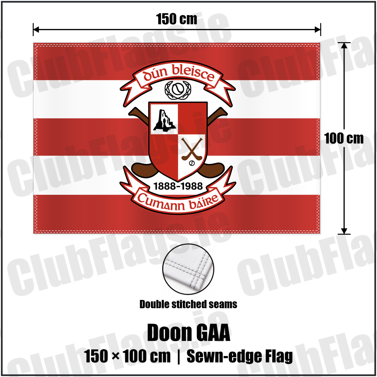 Doon GAA 100cm x 150cm Flag (sewn on the edges) featuring the supplied Dún Bleisce crest, original Irish lettering and red and white hoops; County Limerick GAA. ClubFlags.ie.