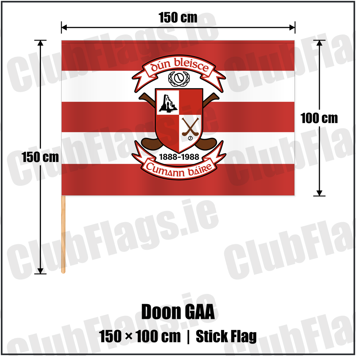 Doon GAA 100cm x 150cm Stick Flag featuring the supplied Dún Bleisce crest, original Irish lettering and red and white hoops; County Limerick GAA. ClubFlags.ie.