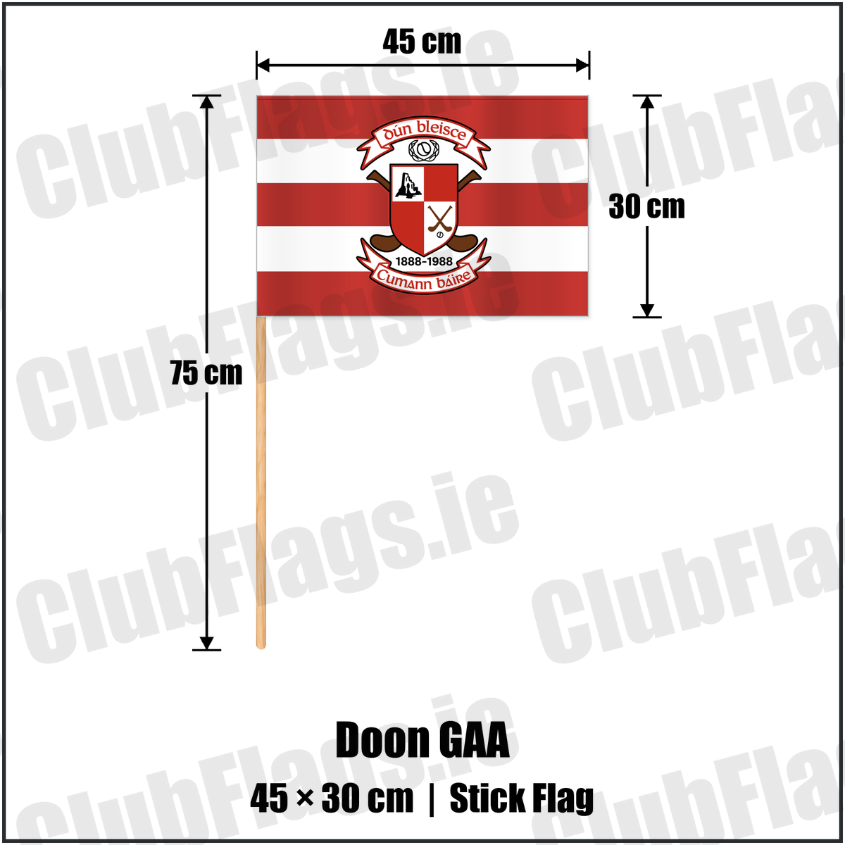 Doon GAA 30cm x 45cm Stick Flag featuring the supplied Dún Bleisce crest, original Irish lettering and red and white hoops; County Limerick GAA. ClubFlags.ie.