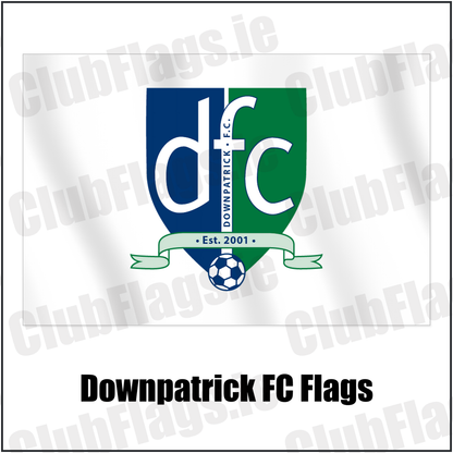 Downpatrick FC Flags with the club crest and colours, Down Football - ClubFlags.ie