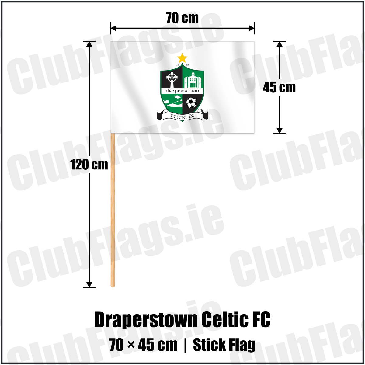 Draperstown Celtic FC 45cm x 70cm Stick Flag with the club crest and colours, Derry Football - ClubFlags.ie