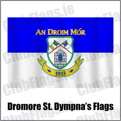 Dromore St. Dympna’s Flags in royal blue and white, featuring the club crest on realistic fabric with gentle vertical folds; County Tyrone GAA. ClubFlags.ie.
