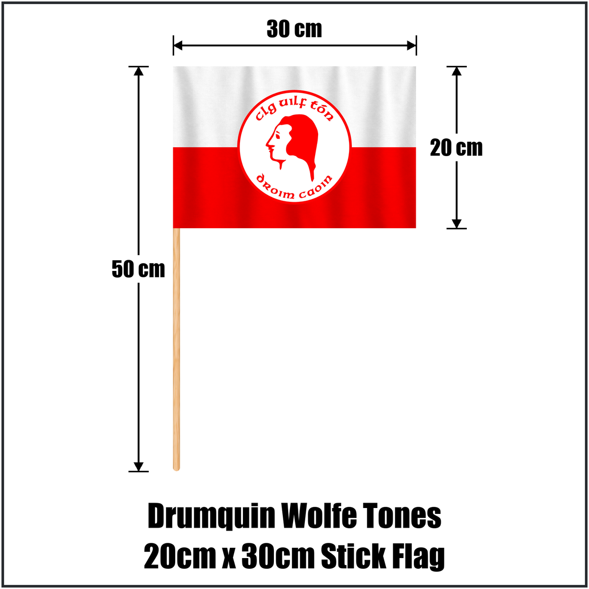 Drumquin Wolfe Tones 20cm x 30cm Stick Flag, featuring the club crest and white and red colours; County Tyrone GAA. ClubFlags.ie.