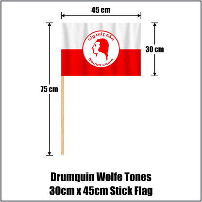 Drumquin Wolfe Tones 30cm x 45cm Stick Flag, featuring the club crest and white and red colours; County Tyrone GAA. ClubFlags.ie.