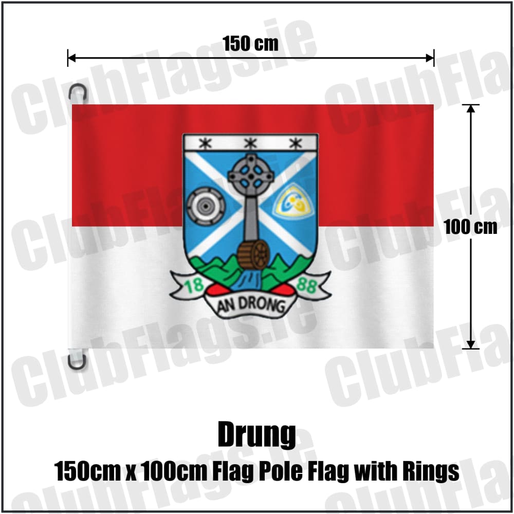 Drung 150cm x 100cm Flag Pole Flag with Rings in red and white, featuring the club crest on realistic fabric with gentle vertical folds; County Cavan GAA. ClubFlags.ie.
