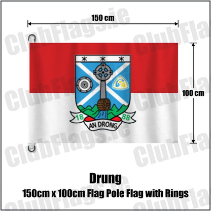 Drung 150cm x 100cm Flag Pole Flag with Rings in red and white, featuring the club crest on realistic fabric with gentle vertical folds; County Cavan GAA. ClubFlags.ie.