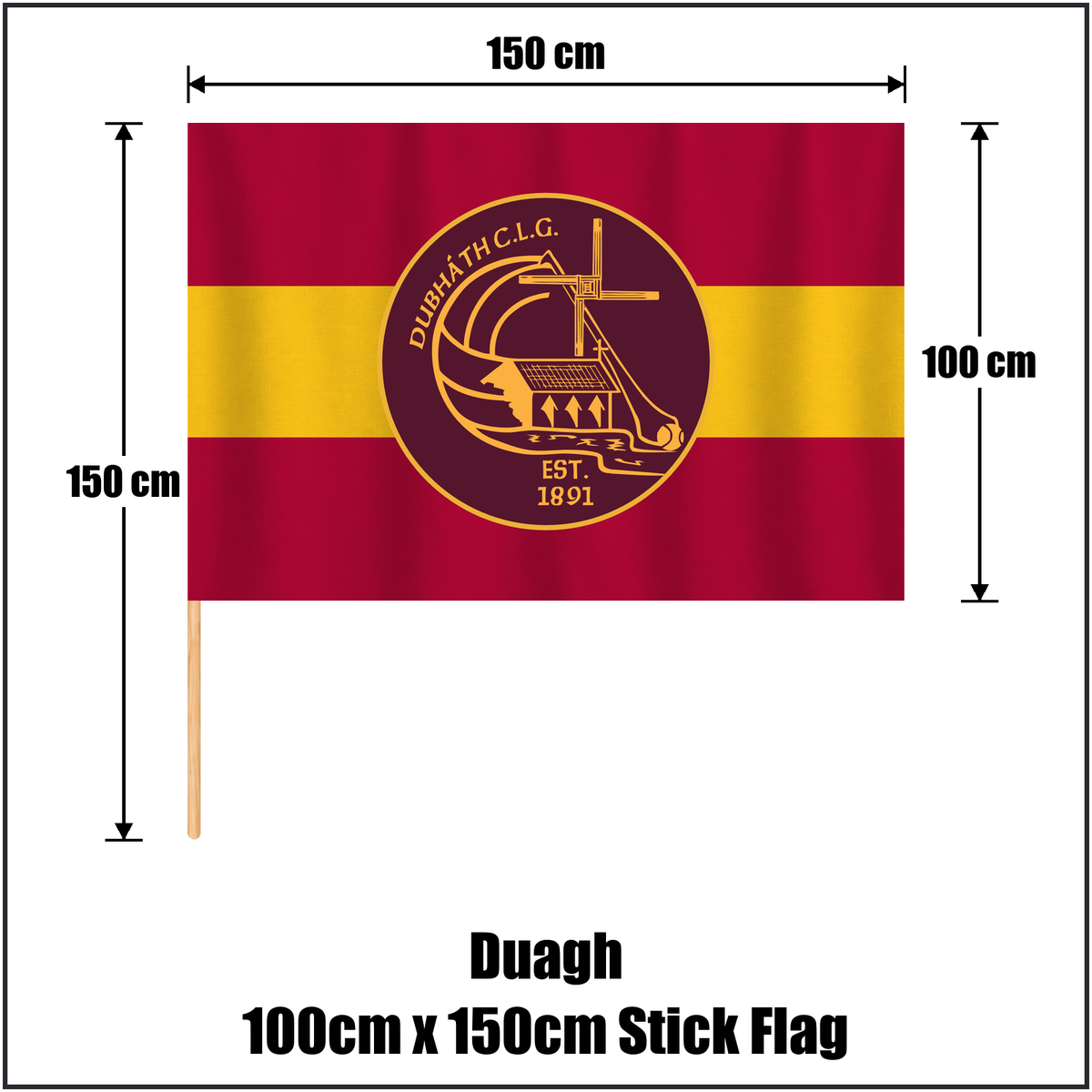 Duagh 100cm x 150cm Stick Flag, featuring the club crest and maroon and gold colours; County Kerry GAA. ClubFlags.ie.