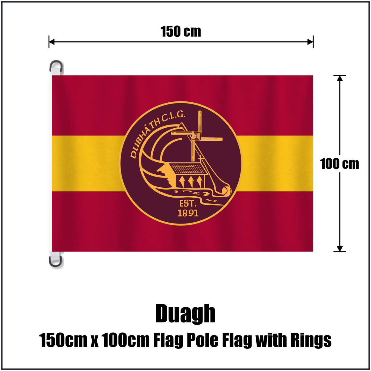 Duagh 150cm x 100cm Flag Pole Flag with Rings, featuring the club crest and maroon and gold colours; County Kerry GAA. ClubFlags.ie.