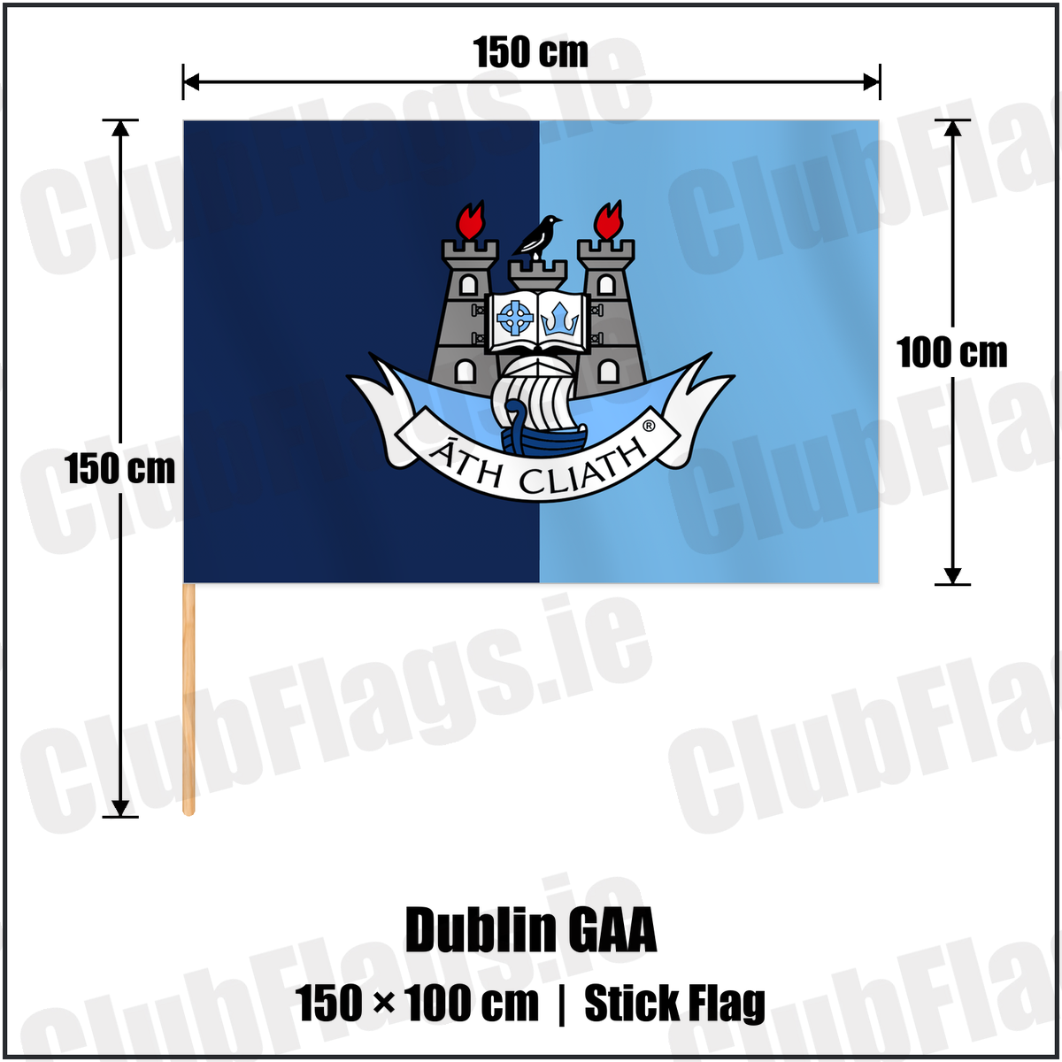 Dublin GAA 100cm x 150cm Stick Flag with the club crest and colours, Dublin GAA - ClubFlags.ie