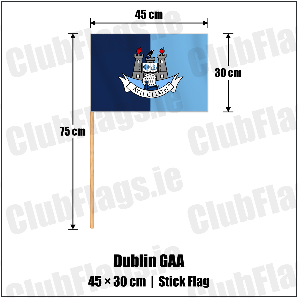 Dublin GAA 30cm x 45cm Stick Flag with the club crest and colours, Dublin GAA - ClubFlags.ie
