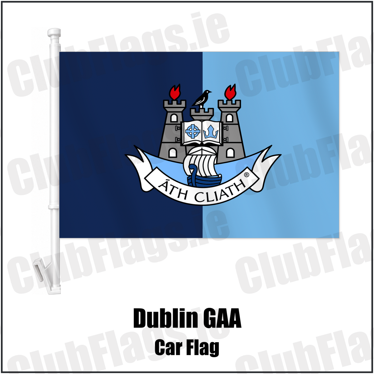 Dublin GAA Car Flag with the club crest and colours, Dublin GAA - ClubFlags.ie