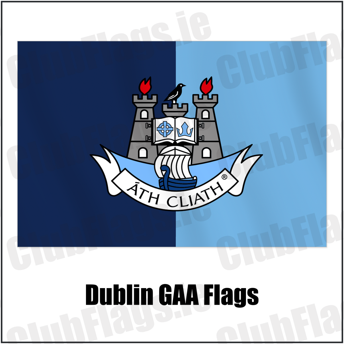 Dublin GAA Flags with the club crest and colours, Dublin GAA - ClubFlags.ie