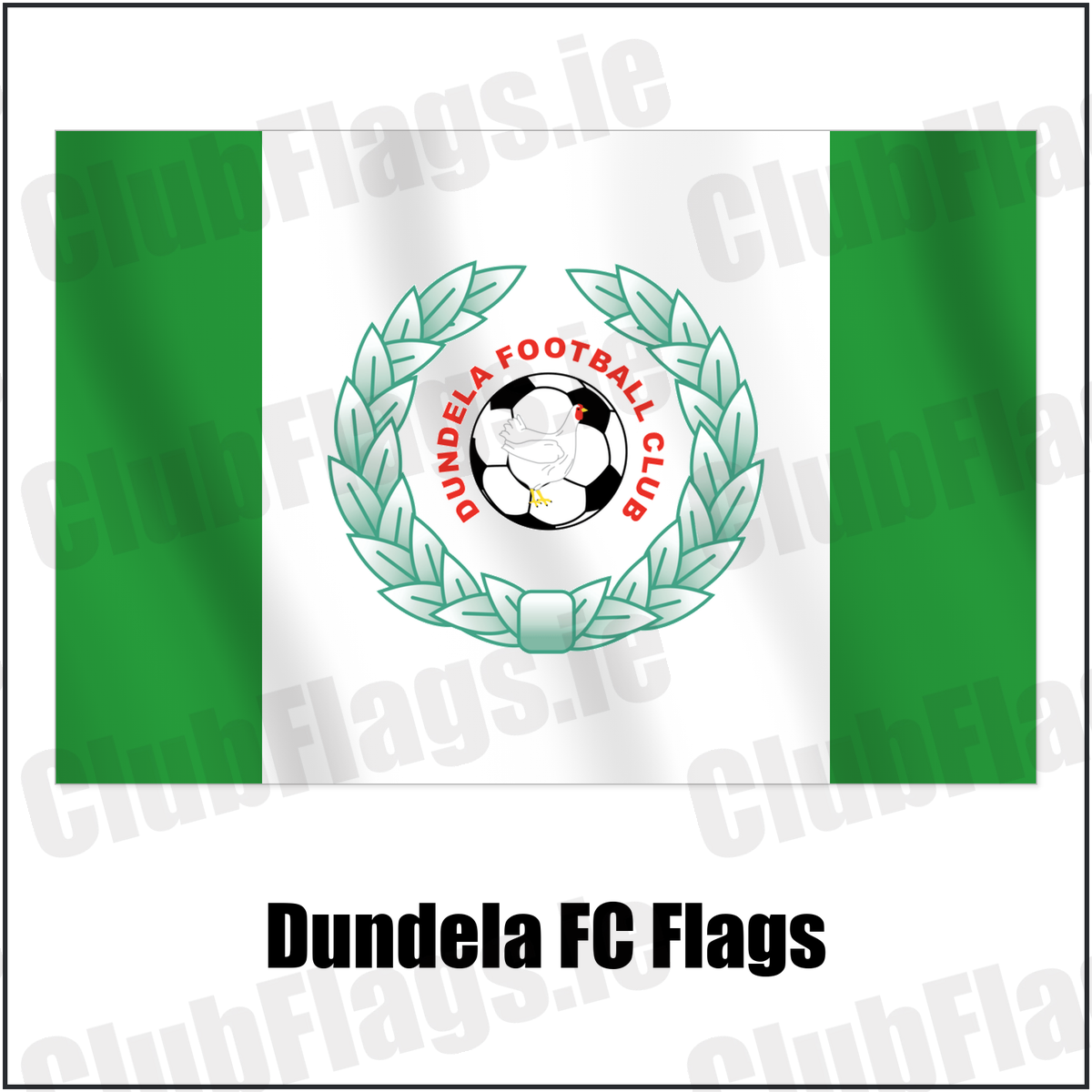 Dundela FC Flags with the club crest and colours, Down Football - ClubFlags.ie