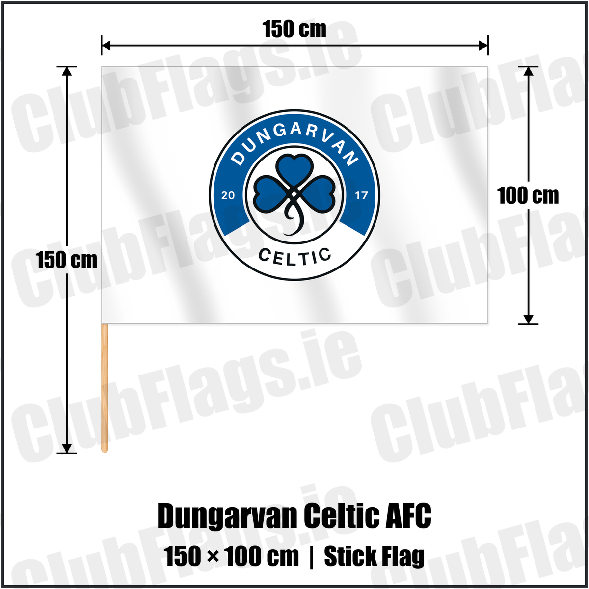 Dungarvan Celtic AFC 100cm x 150cm Stick Flag with the club crest and colours, Waterford Football - ClubFlags.ie