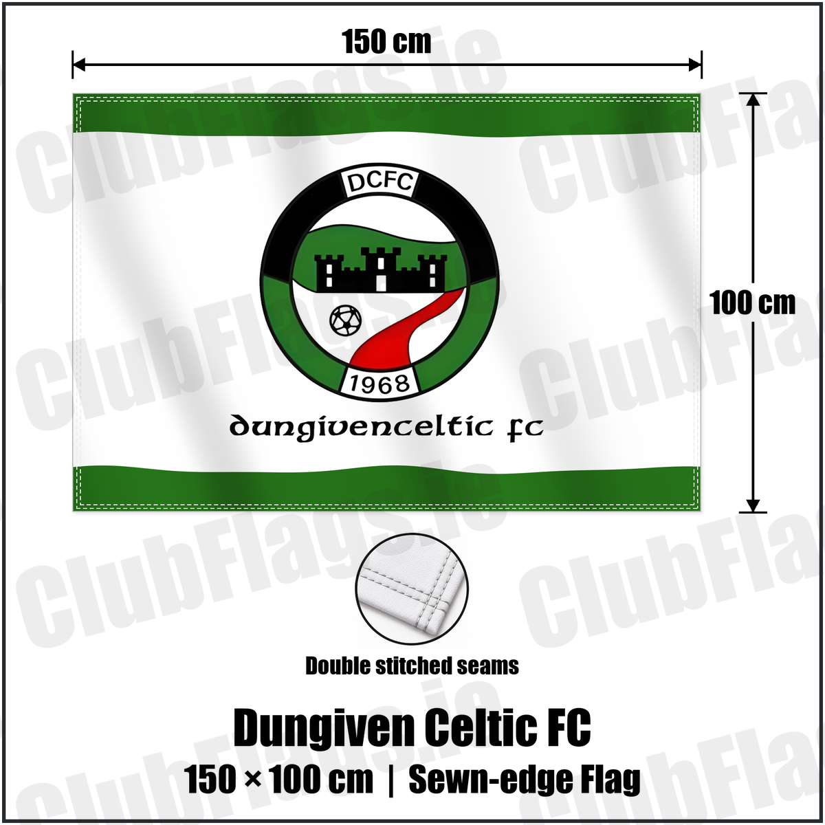Dungiven Celtic FC 100cm x 150cm Flag (sewn on the edges) with the club crest and colours, Derry Football - ClubFlags.ie