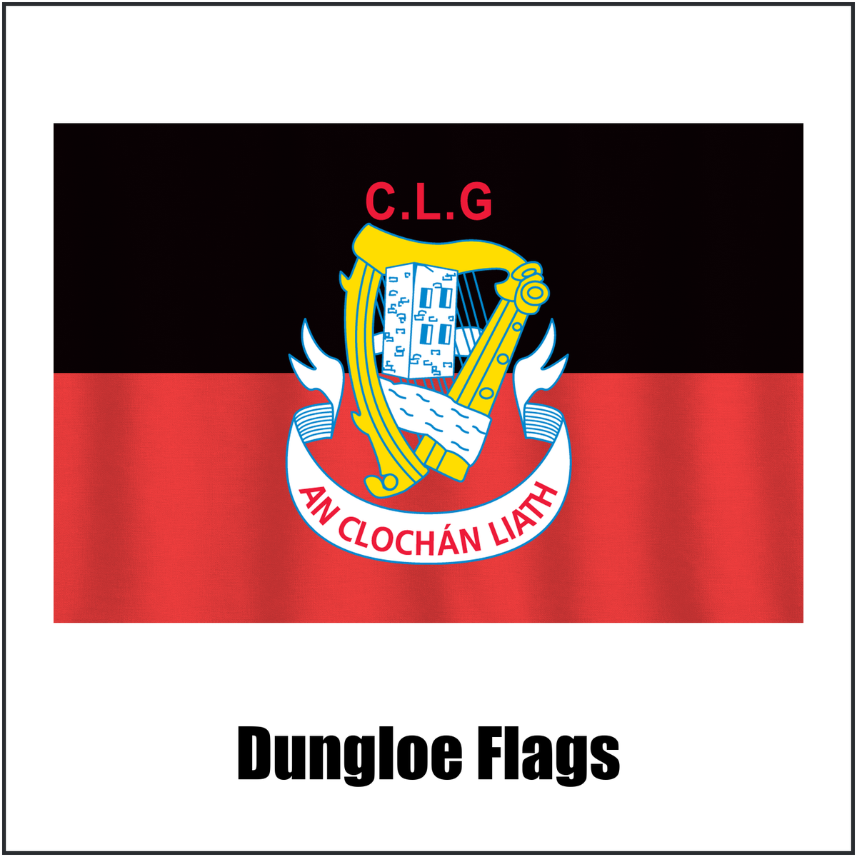 Dungloe Flags, featuring the club crest and black and red colours; County Donegal GAA. ClubFlags.ie.