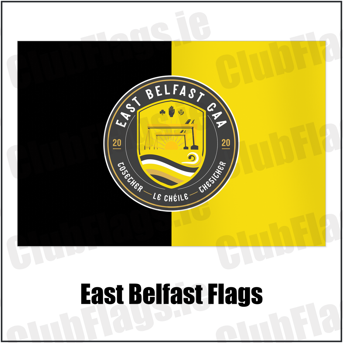East Belfast Flags with the club crest and colours, Down GAA - ClubFlags.ie