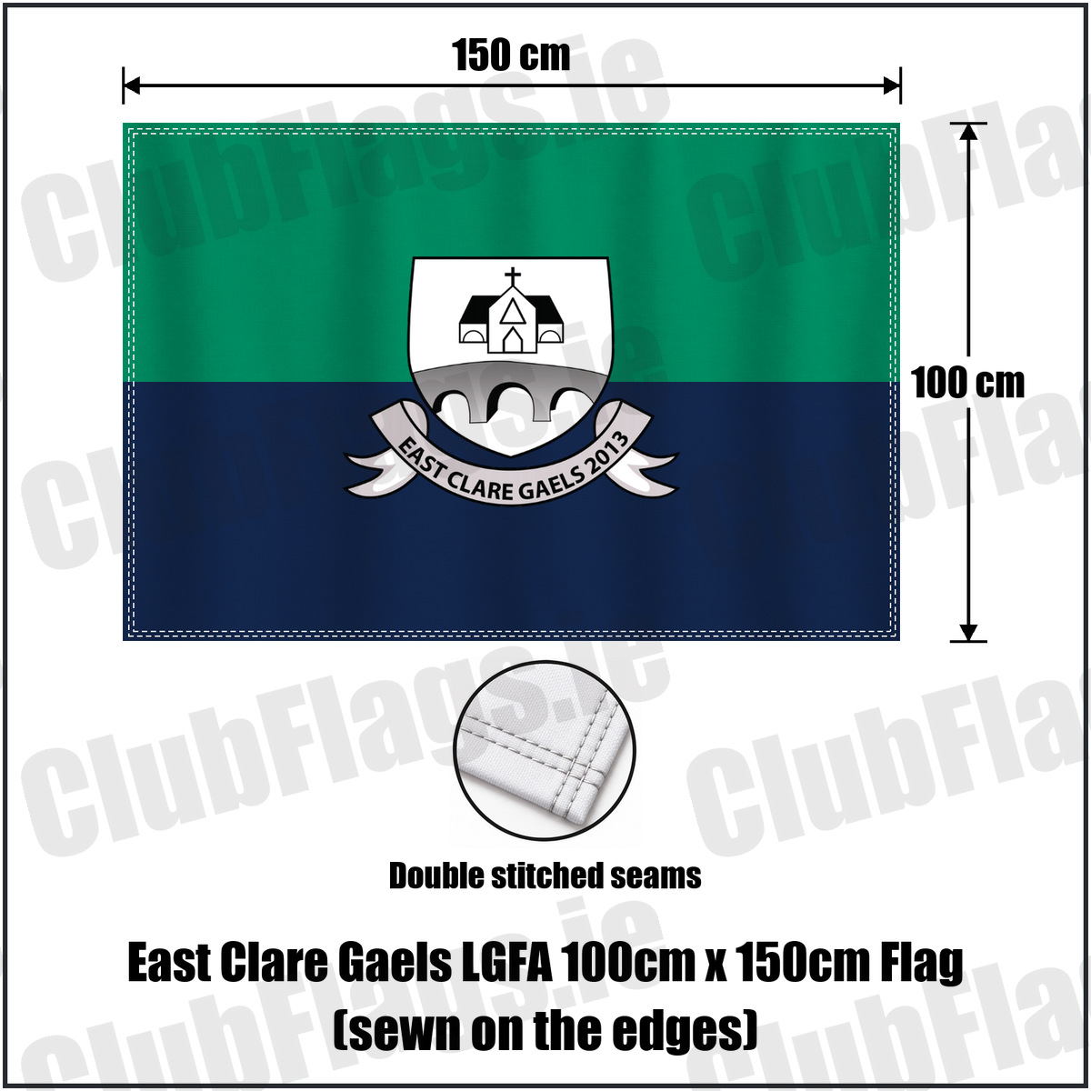 East Clare Gaels LGFA 100cm x 150cm Flag (sewn on the edges), featuring the club crest and green and navy and white colours; County Clare ladies Gaelic football. ClubFlags.ie.