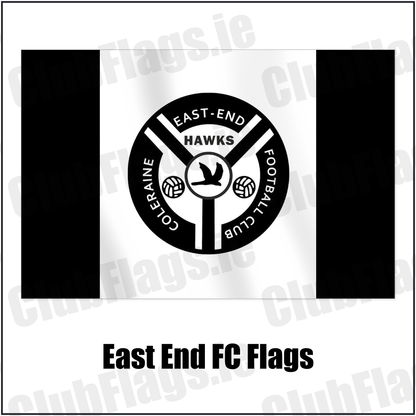 East End FC Flags with the club crest and colours, Derry Football - ClubFlags.ie