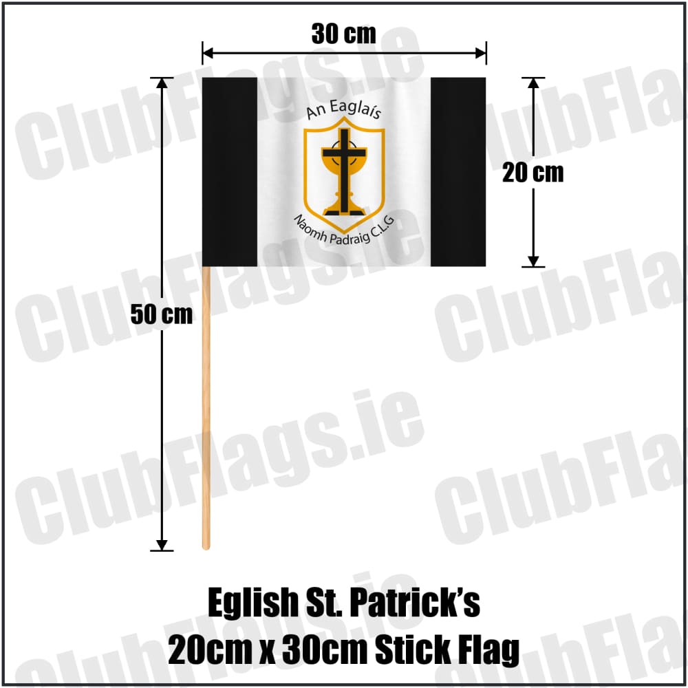 Eglish St. Patrick’s 20cm x 30cm Stick Flag in black and white, featuring the club crest on realistic fabric with gentle vertical folds; County Tyrone GAA. ClubFlags.ie.