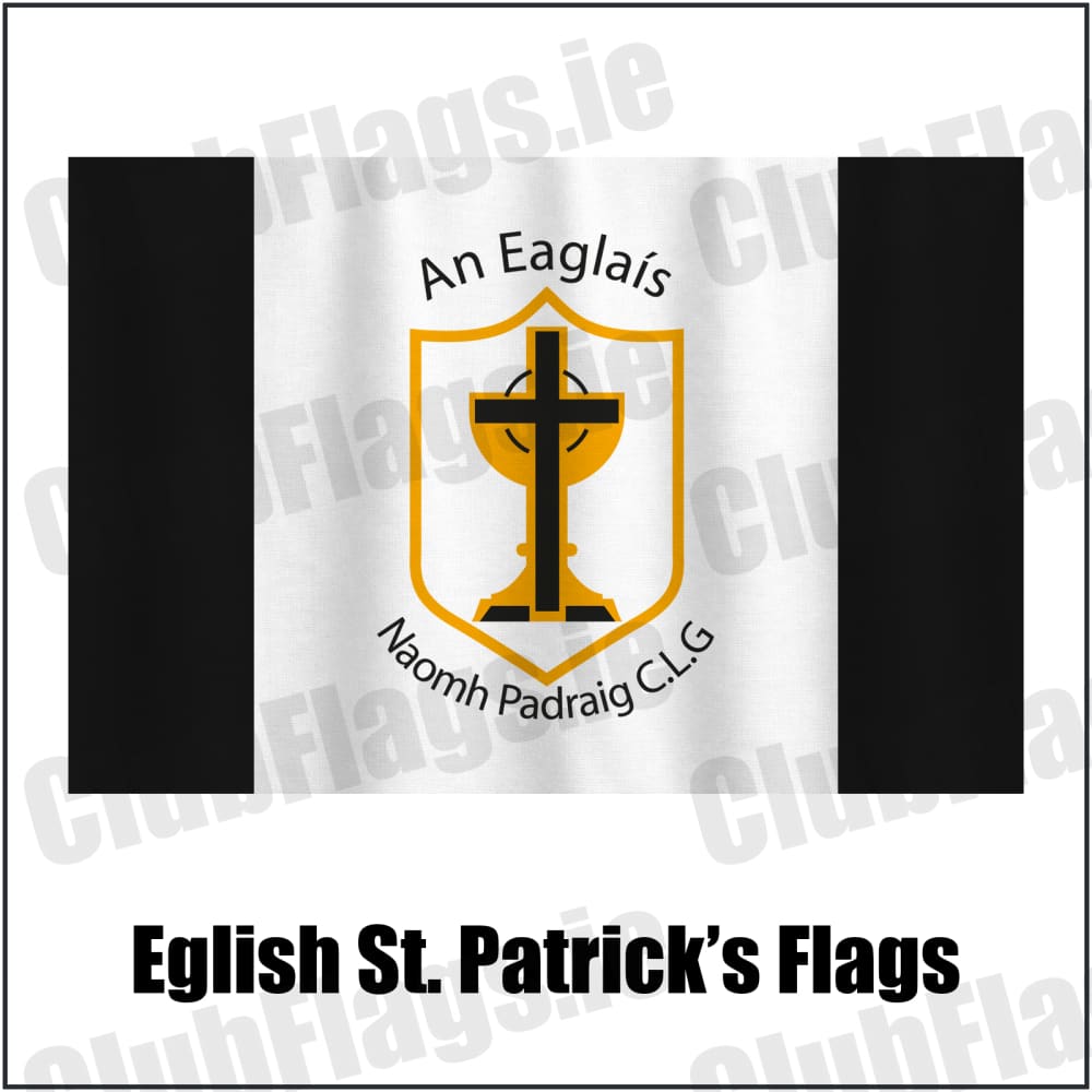 Eglish St. Patrick’s Flags in black and white, featuring the club crest on realistic fabric with gentle vertical folds; County Tyrone GAA. ClubFlags.ie.