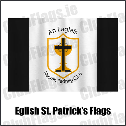 Eglish St. Patrick’s Flags in black and white, featuring the club crest on realistic fabric with gentle vertical folds; County Tyrone GAA. ClubFlags.ie.