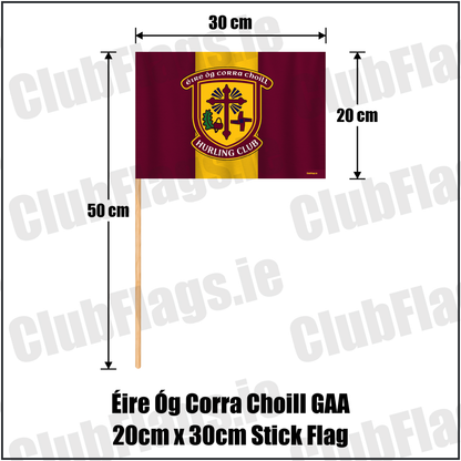 Éire Óg Corra Choill GAA 20cm x 30cm Stick Flag, featuring the club crest and maroon and gold colours; County Kildare GAA. ClubFlags.ie.