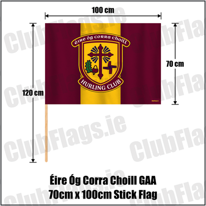 Éire Óg Corra Choill GAA 70cm x 100cm Stick Flag, featuring the club crest and maroon and gold colours; County Kildare GAA. ClubFlags.ie.