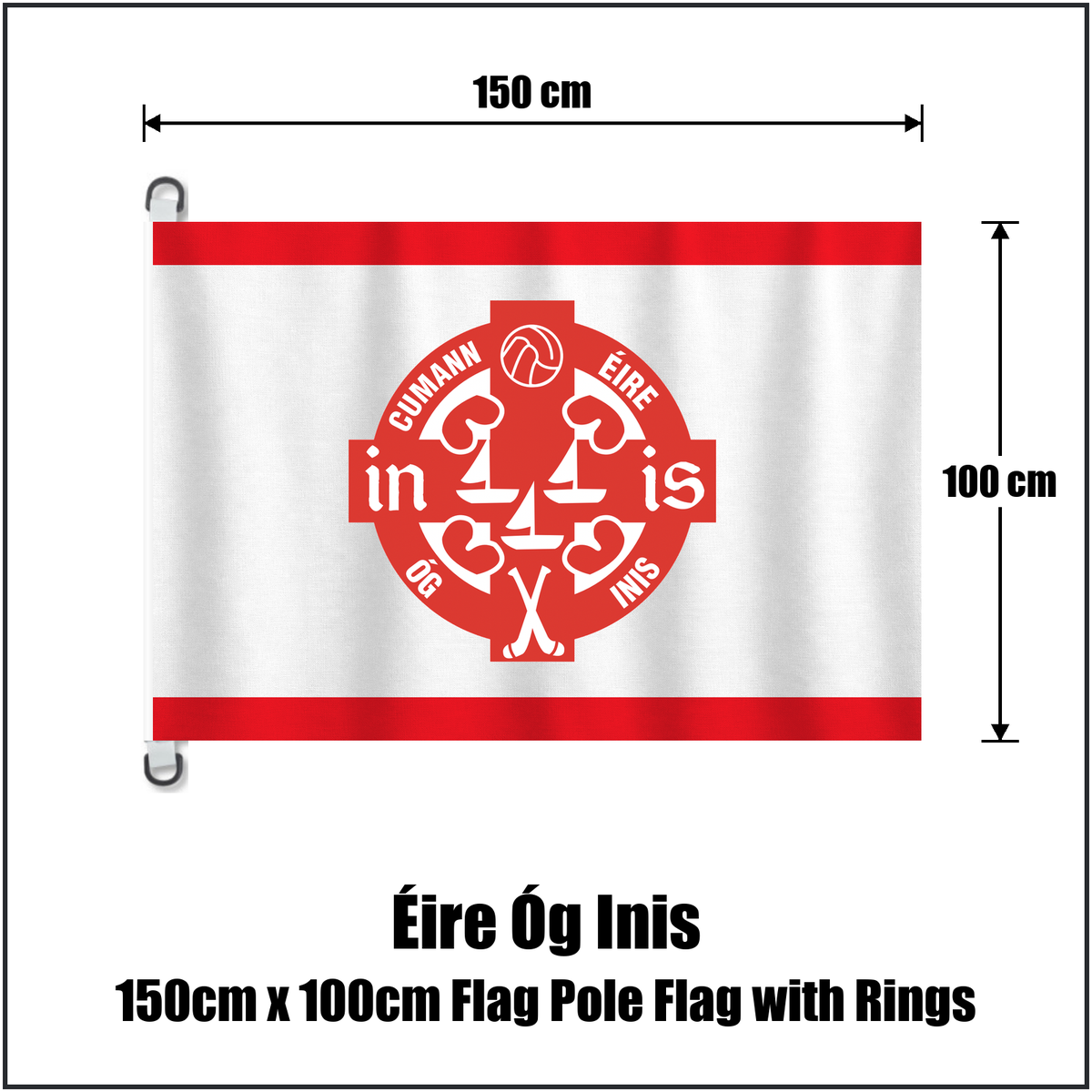 Éire Óg Inis 150cm x 100cm Flag Pole Flag with Rings, featuring the club crest and red and white colours; County Clare GAA. ClubFlags.ie.