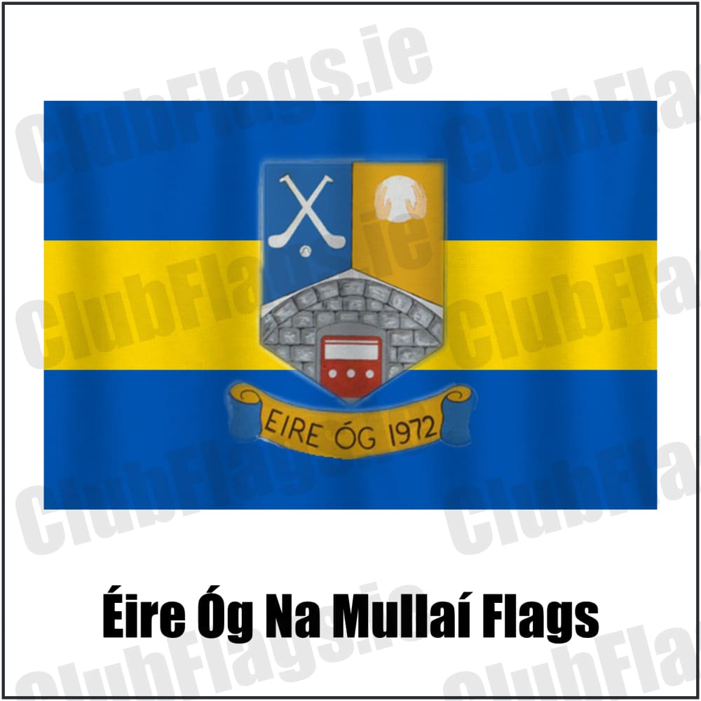 Éire Óg Na Mullaí Flags in blue and gold, featuring the club crest on realistic fabric with gentle vertical folds; County Monaghan GAA. ClubFlags.ie.