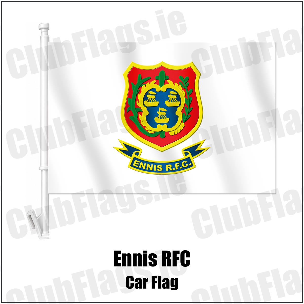 Ennis RFC Car Flag with the club crest and colours, Clare Rugby - ClubFlags.ie