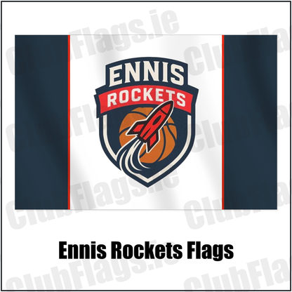 Ennis Rockets Flags with the club crest and colours, Clare Basketball - ClubFlags.ie